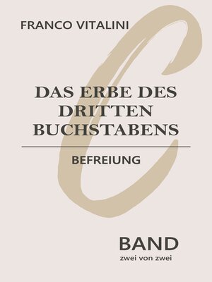 cover image of Das Erbe des dritten Buchstabens